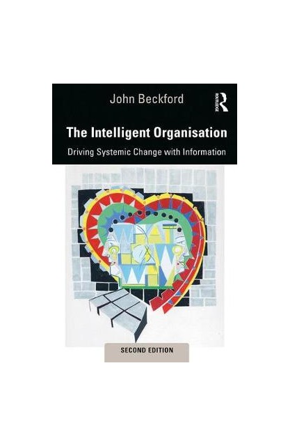 The Intelligent Organisation