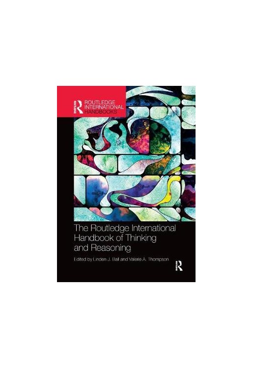 International Handbook of Thinking and Reasoning
