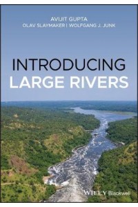 An Introduction to Large Rivers
