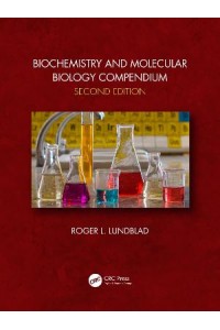 Biochemistry and Molecular Biology Compendium