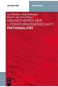 Grundthemen der Literaturwissenschaft: Fiktionalität