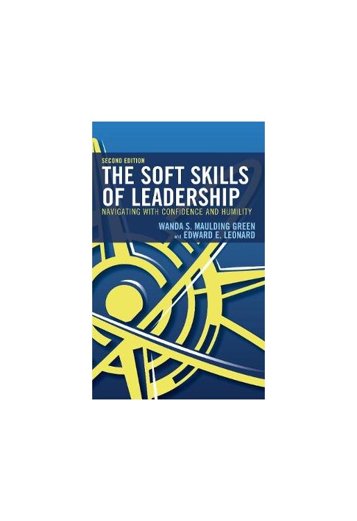 The Soft Skills of Leadership