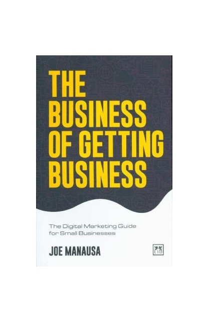 The Business of Getting...