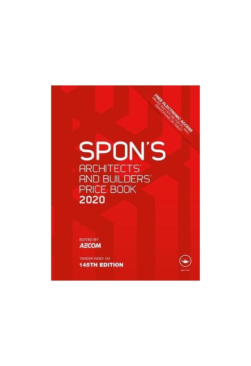 Spon's Architects' and Builders' Price Book 2020