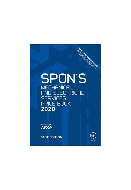 Spon's Mechanical and Electrical Services Price Book 2020