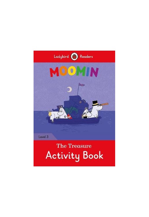 Moomin: The Treasure Activity Book - Ladybird Readers Level 3