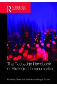 The Routledge Handbook of Strategic Communication