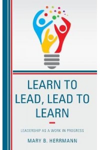 Learn to Lead, Lead to Learn