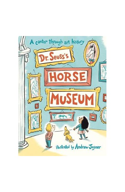 Dr. Seuss's Horse Museum