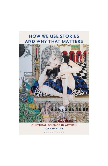 How We Use Stories and Why...