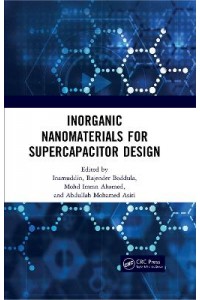 Inorganic Nanomaterials for Supercapacitor Design