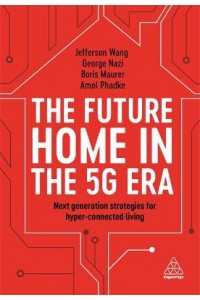 The Future Home in the 5G Era