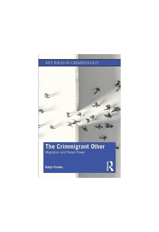 The Crimmigrant Other