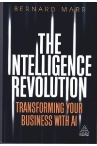 The Intelligence Revolution