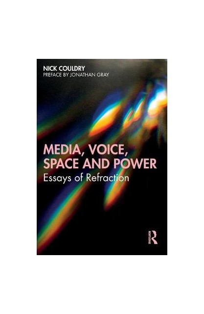 Media, Voice, Space and Power