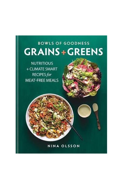 Bowls of Goodness: Grains +...