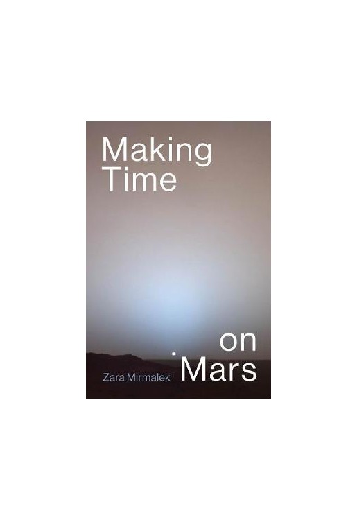 Making Time on Mars
