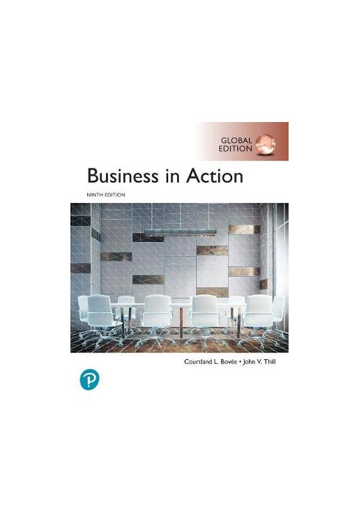 Business in Action plus Pearson MyLab Business with Pearson eText, Global Edition