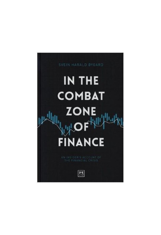 In The Combat Zone of Finance