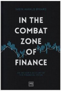 In The Combat Zone of Finance