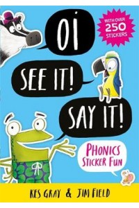 Oi See It! Say It!