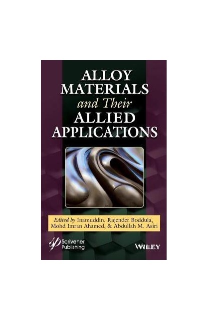 Alloy Materials and Their...