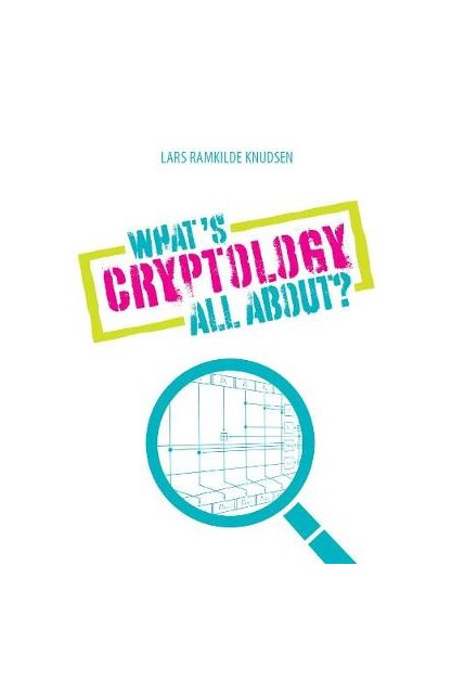 What's Cryptology all about