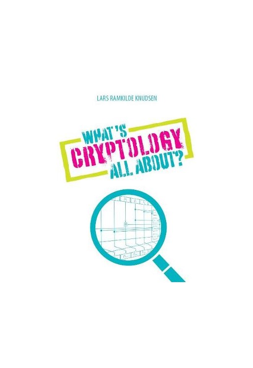 What's Cryptology all about