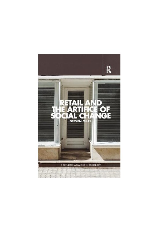 Retail and the Artifice of Social Change
