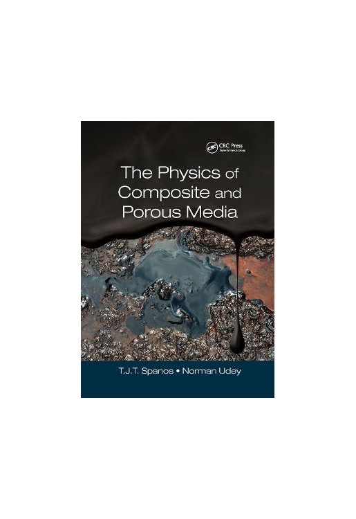 The Physics of Composite and Porous Media