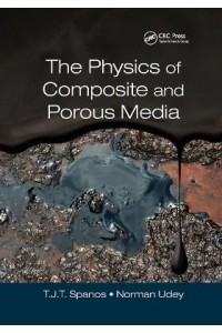 The Physics of Composite and Porous Media