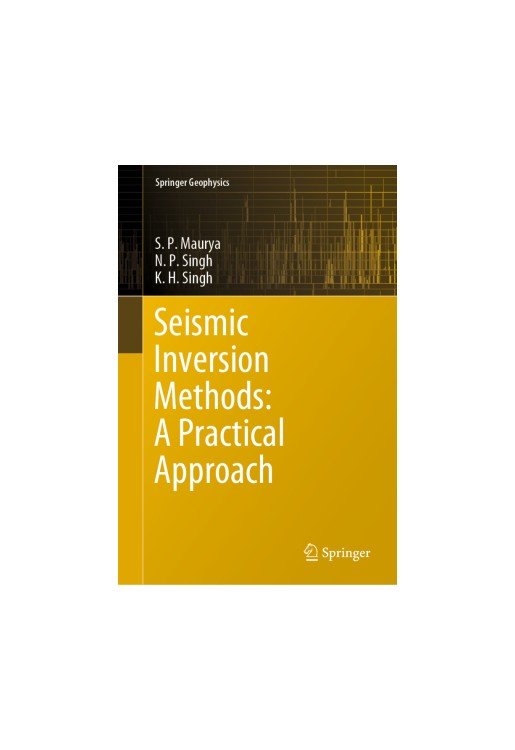 Seismic Inversion Methods: A Practical Approach