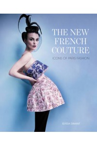 The New French Couture