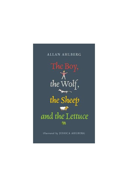 The Boy, the Wolf, the Sheep and the Lettuce
