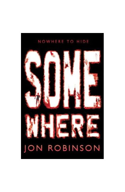 Somewhere: (Nowhere) Book 3