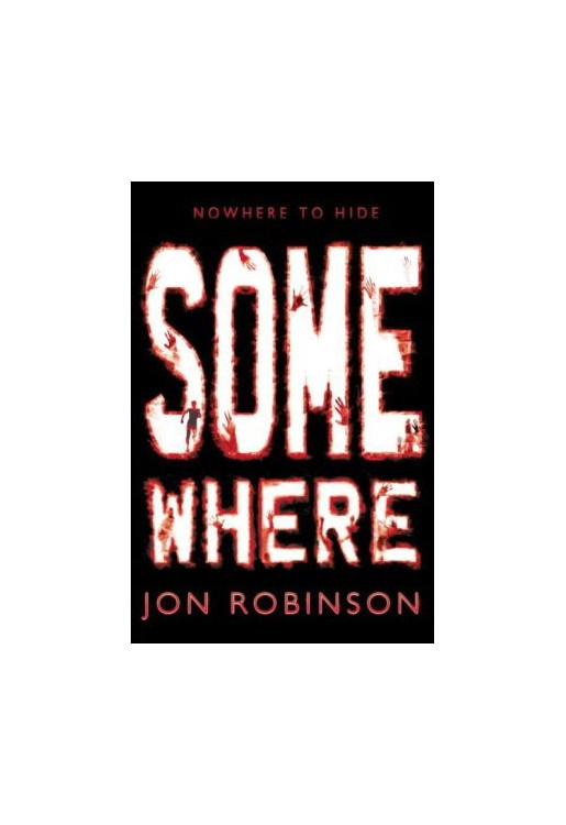 Somewhere: (Nowhere) Book 3