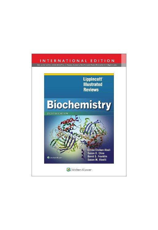 Lippincott Illustrated Reviews: Biochemistry