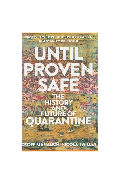 Until Proven Safe