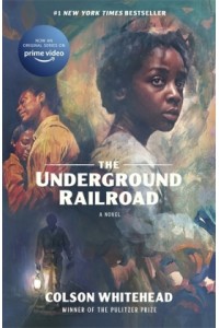 The Underground Railroad