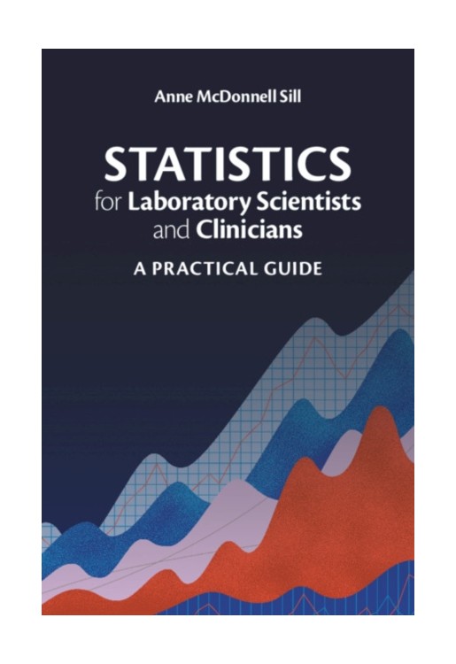 Statistics for Laboratory Scientists and Clinicians