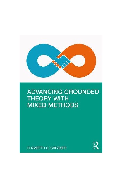 Advancing Grounded Theory...