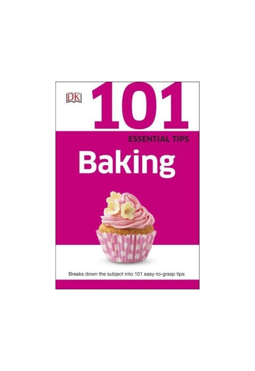 101 Essential Tips Baking