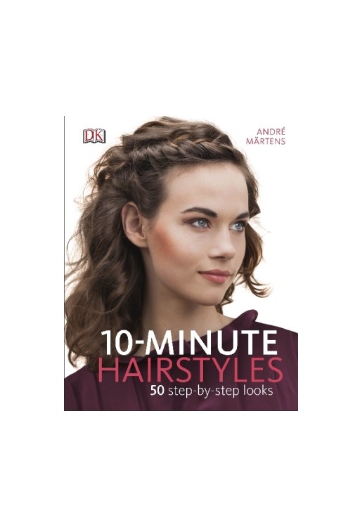 10-Minute Hairstyles