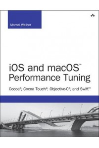 iOS and Macos Performance Tuning