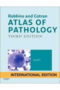 Robbins & Cotran Atlas of Pathology