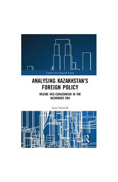 Kazakhstan's Foreign Policy
