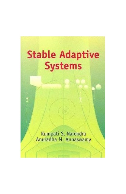 Stable Adaptive Systems