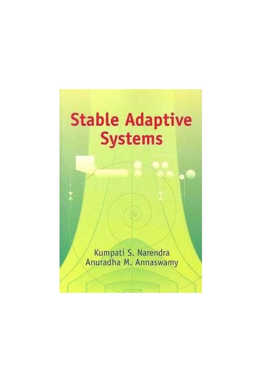 Stable Adaptive Systems