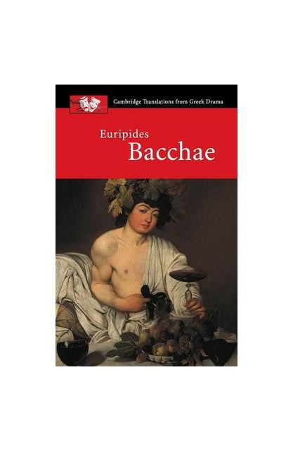 Euripides: Bacchae