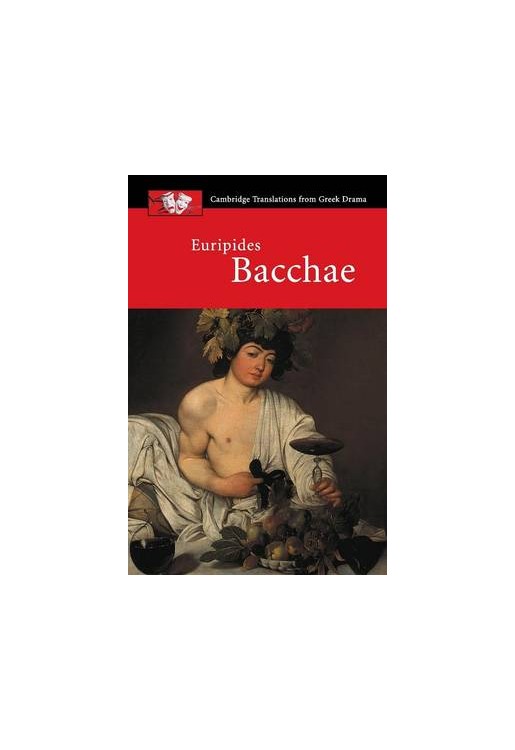 Euripides: Bacchae